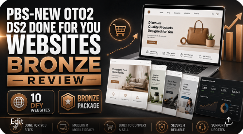 PBS-NEW OTO2 DS2 Done For You Websites Bronze Review